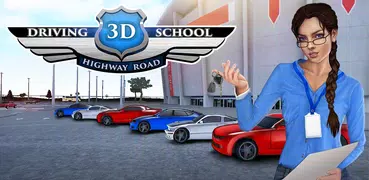 Driving School 3D Highway Road