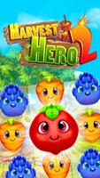 Poster Harvest Hero 2