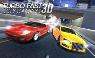 Turbo Fast City Racing 3D Affiche