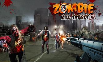 Cible de zombie tuer Affiche