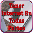 Tener Internet en Todas Partes Tutorial Gratis