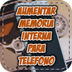 Aumentar Memoria Interna para Telefono Guide