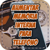 Aumentar Memoria Interna para Telefono Guide biểu tượng