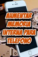 Aumentar Memoria Interna para Telefono Guide poster