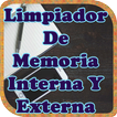 Limpiador de Memoria Interna y Externa Tutorial