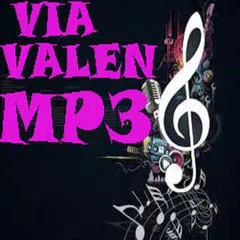 lagu via valen lengkap アプリダウンロード