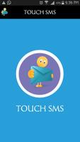 Touch SMS ポスター