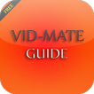 Guide for VidMate Video