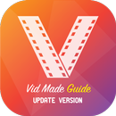 Vid Made Video Download Guide APK