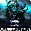 Mahadev Video Song Status 2018