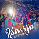 Kamariya - Mitron APK