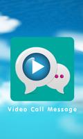 Video Call Message الملصق