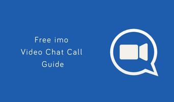 Free Video Call for imo Advice capture d'écran 2