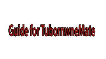 GUIDE FOR TubomnWate Screenshot 2