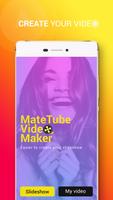 Mate Tube Video Maker पोस्टर