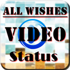 All Wishes Video Songs Status icône