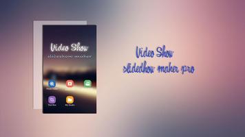 Video Show – Slideshow Maker Affiche