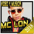 MC Lon - Video Musica 2018 aplikacja