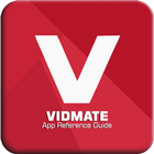 Guide: Vid Mate Video Download icon