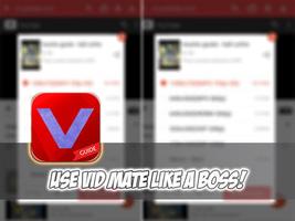 Guide Vid Mate Downloader capture d'écran 1