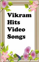 Vikram Hits Video Songs Affiche