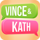 Vince and Kath icono