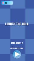 Launch The Ball постер