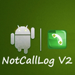 ”Not Call Log 2 - free (NO ADS)