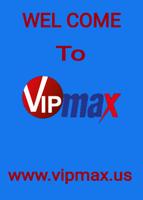 VIP MAX 海报