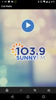 103.9 Sunny FM plakat