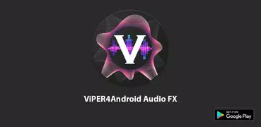 Viper4Android fx - arise sound system[viper4arise]