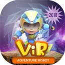 New Vir Adventure Robot 2018 APK
