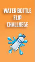 Water Bottle Flip Challenge پوسٹر