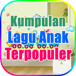 Kumpulan Lagu Anak Terpopuler