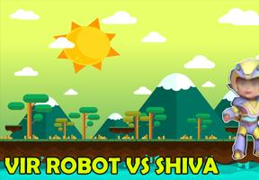 VIR Robot - BOY VS SHIVA imagem de tela 1