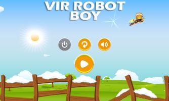 Super VIR Robot Boy Game Affiche