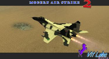 Moderne Air Strike Fighter 2 capture d'écran 1