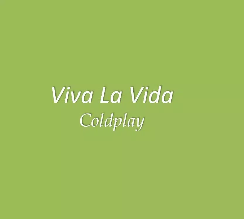 Viva La Vida Coldplay Lyrics for Android - APK Download