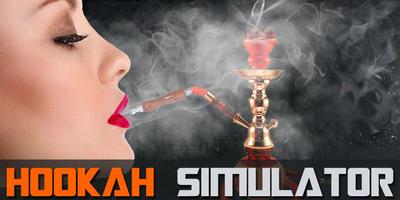 Hookah Virtual Simulator Cartaz