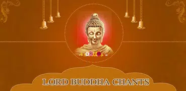 Lord Buddha Chant