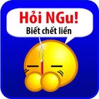 Hỏi ngu - hoi ngu - tao biết tuốt ícone