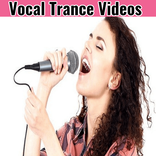 Vocal Trance Videos