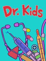 Dr. Kids poster