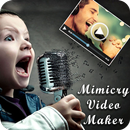 Video Mimicry Maker APK