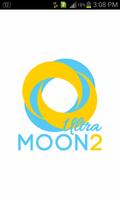 Moon Two Ultra Cartaz