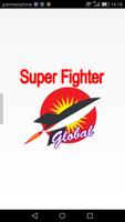 Super Fighter Brunei постер