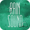 RAIN SOUND - Sound Therapy