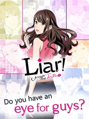 Liar! Uncover the Truth APK 下載