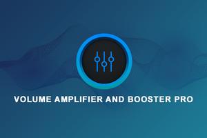 Volume Amplifier and Booster Pro الملصق