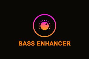 Bass Enhancer ポスター